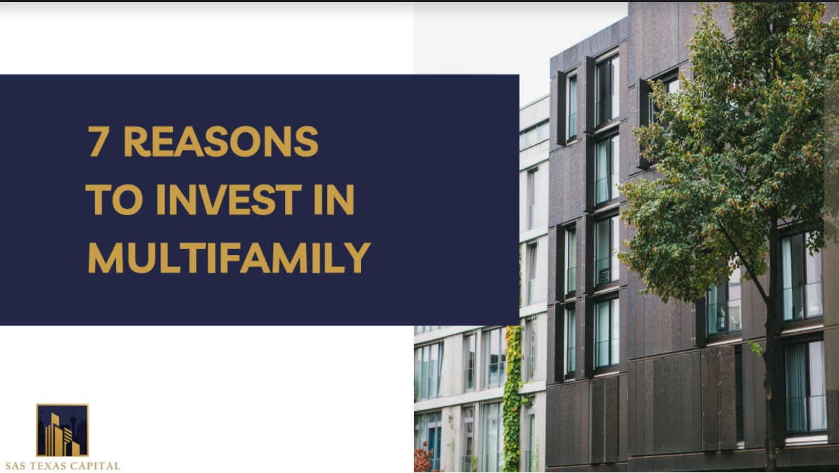 7 Reasons to Invest in Multifamily